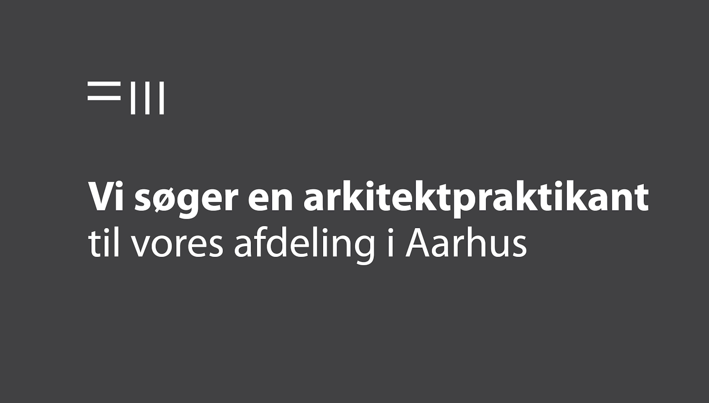 Arkitektpraktikant til Aarhus